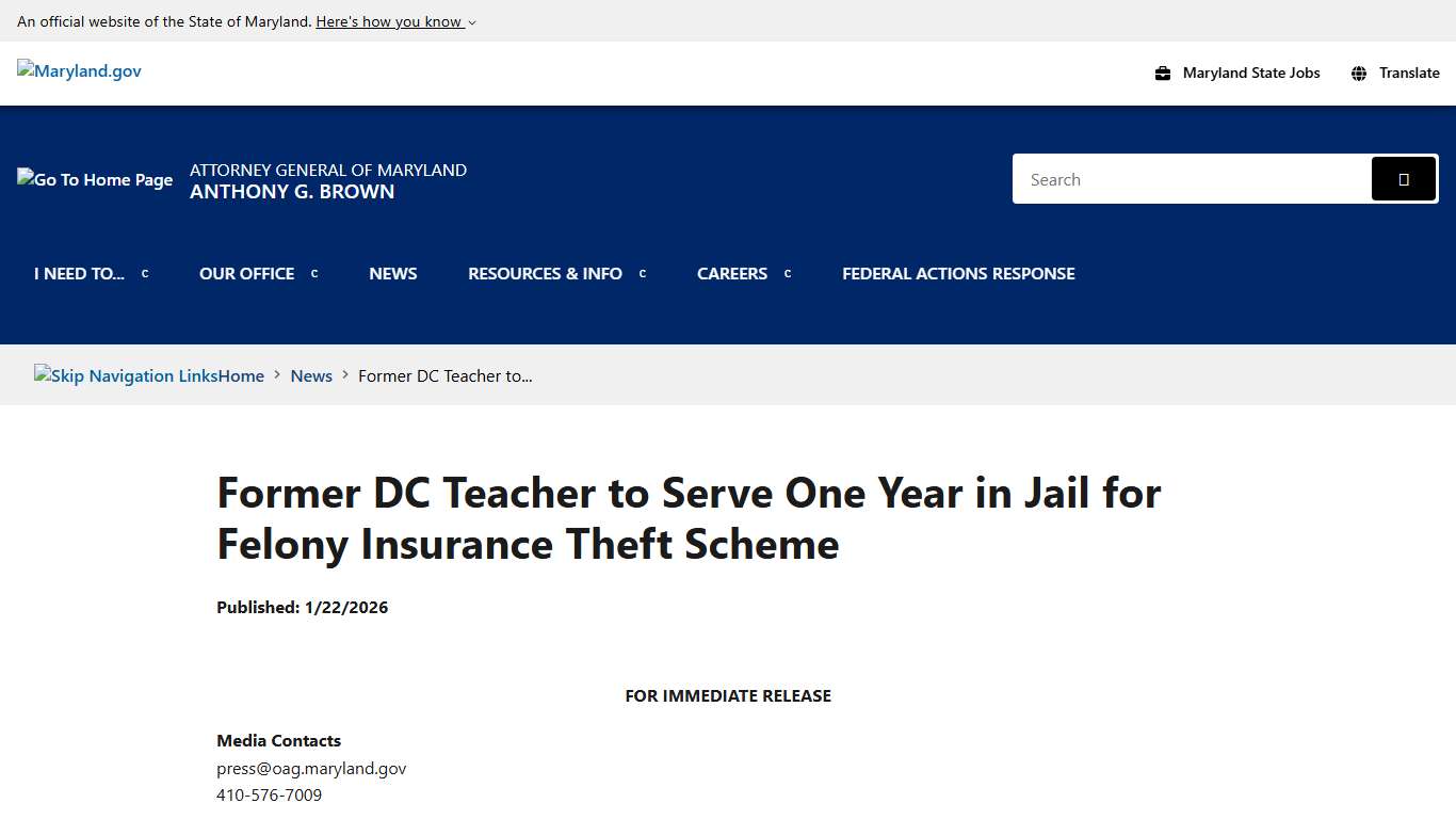 Former DC Teacher to Serve One Year in Jail for Felony Insurance Theft Scheme - News - Office of the Attorney General of Maryland